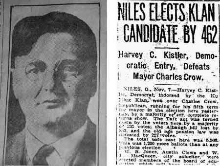Harvey Kistler elected Niles Mayor.
