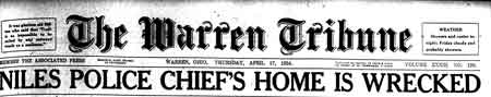 Chief Round's home was bombed April 17, 1924, but it was thought to be in retaliation by bootleggers angry at his raids on their illegal liquor and beer facilities.