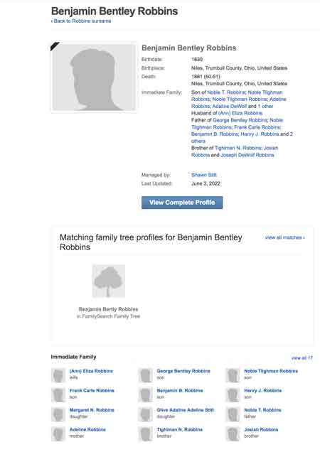 Benjamin Bentley Robbins, born in 1830 in Niles, was George Bentley Robbins father.