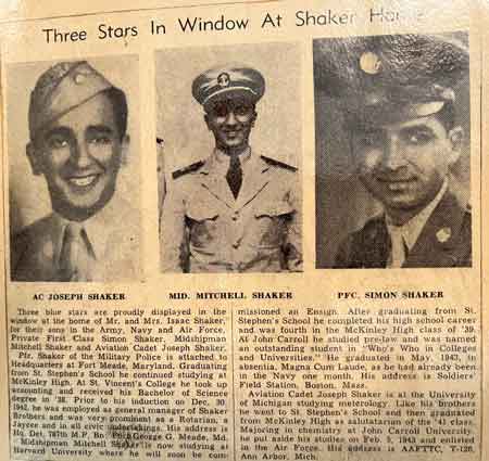 Three blue stars are proudly displayed in the window at the home of Mr. and Mrs. Isaac Shaker for their sons in the Army, Air Force and Navy, Private First Class Simon Shaker, Midshipman Mitchell Shaker and Aviation Cadet Joseph Shaker.